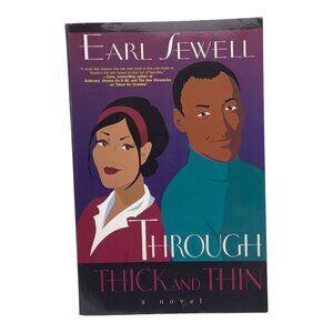 Through‎ Thick And Thin By Earl Sewell 2004 Paperback Novel